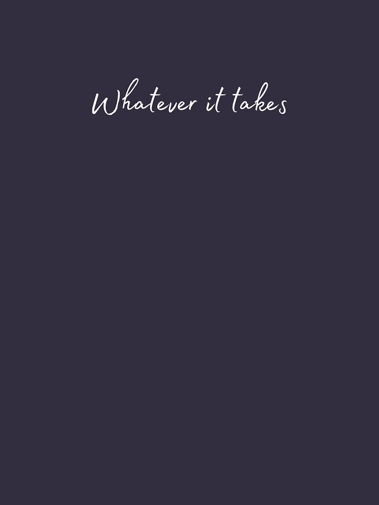 Whatever it takes by theCurious03