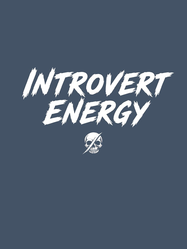 Introvert Energy Skull | Funny Introvert Shirt | Social Battery Low Alternative Typography by SkullVor