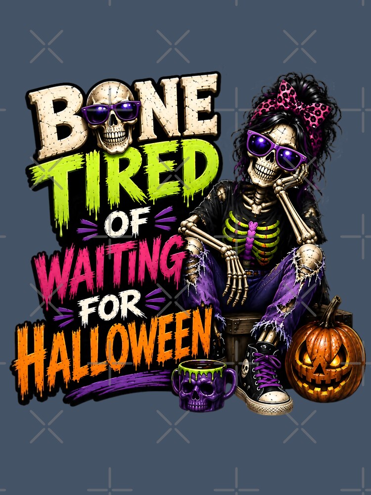 Bone Tired Halloween Skeleton Funny Spooky Halloween Skeleton Shirt by Kruti Collection