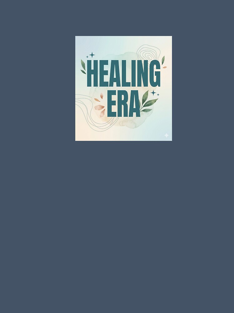 HEALING ERA - viral wellness T-shirt by WaveDesignsNG
