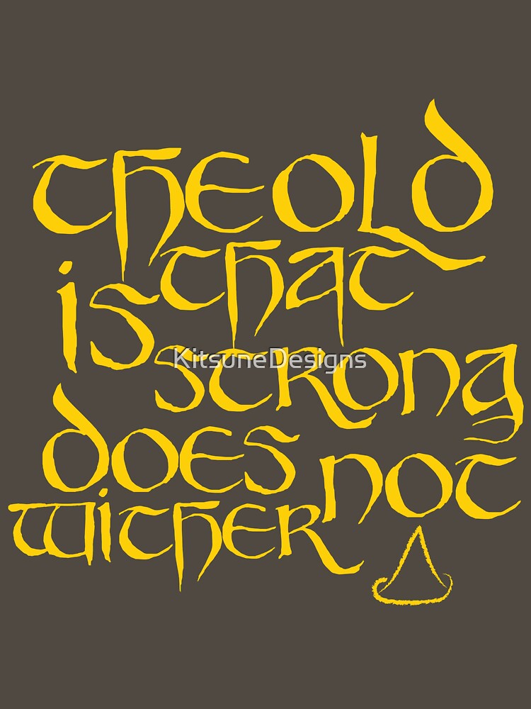 The Old That Is Strong Does Not Wither by KitsuneDesigns