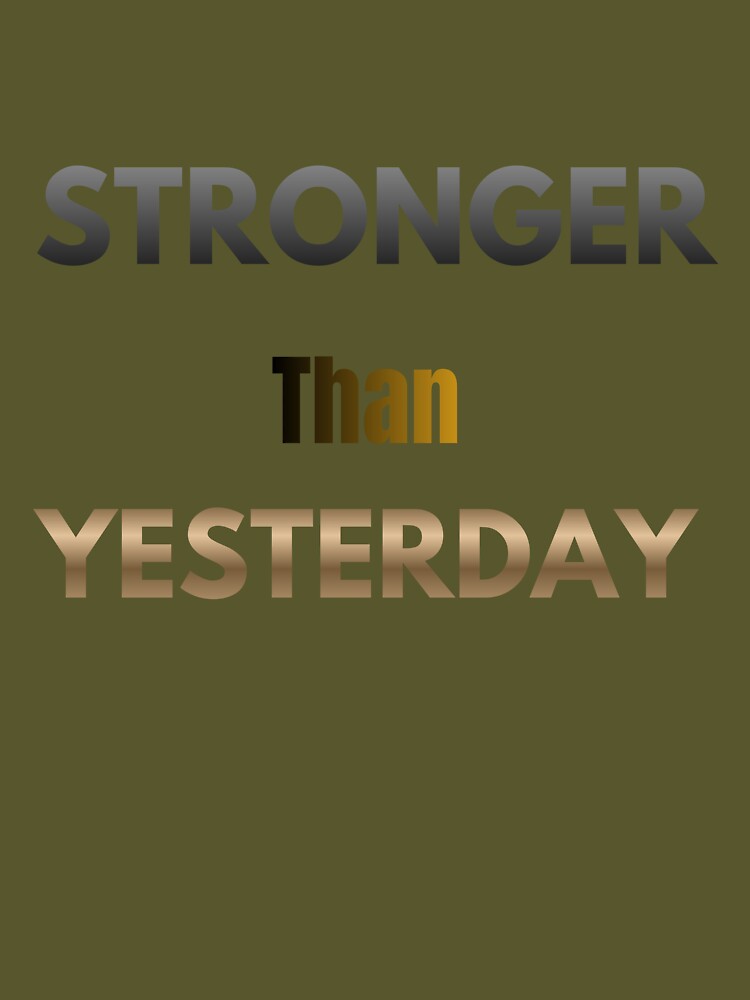 Stronger than yesterday. by MaciejErdon