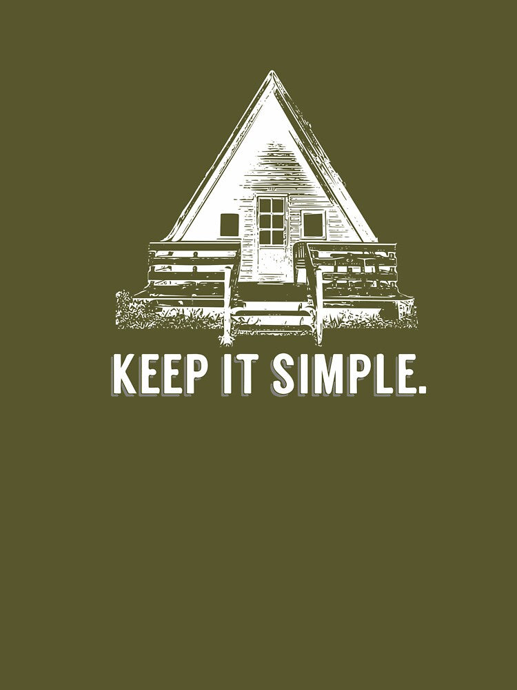 Keep It Simple Cabin Art by Dan Brady