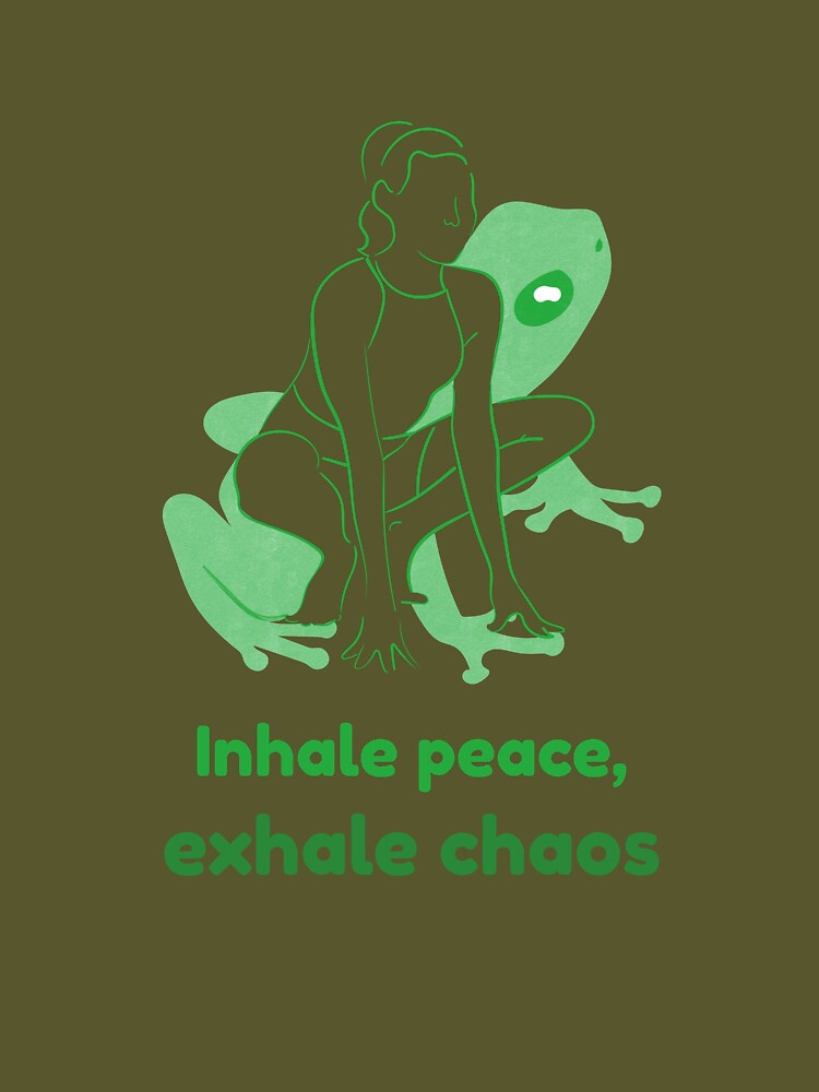 Frog Yoga Pose Mandukasana – Inhale Peace Exhale Chaos Mindful Breathing Yoga Design by WellspringXflow