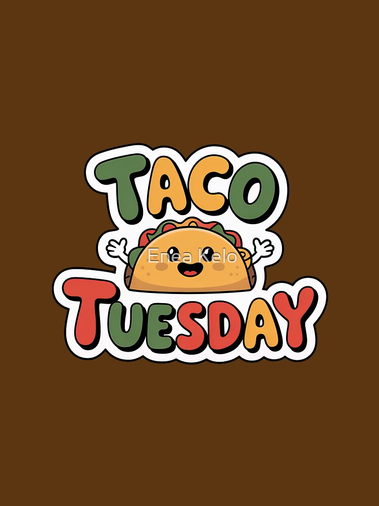 Taco Tuesday Cute Kawaii Taco Cartoon Sticker by Enea Kelo