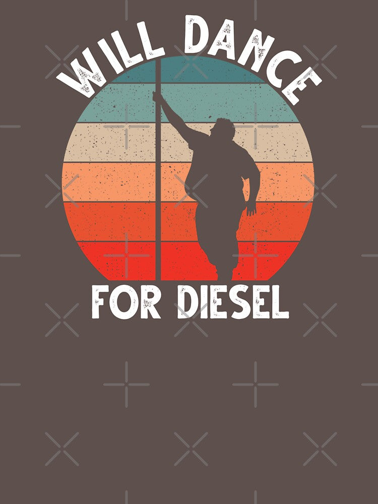 Will Dance For Diesel Funny Distressed Fat Guy Retro Vintage Fat Man Dancing by journeyengine