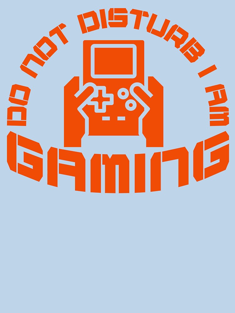Do Not Disturb I Am Gaming - Retro Handheld Console Gamer Design by Abaseen