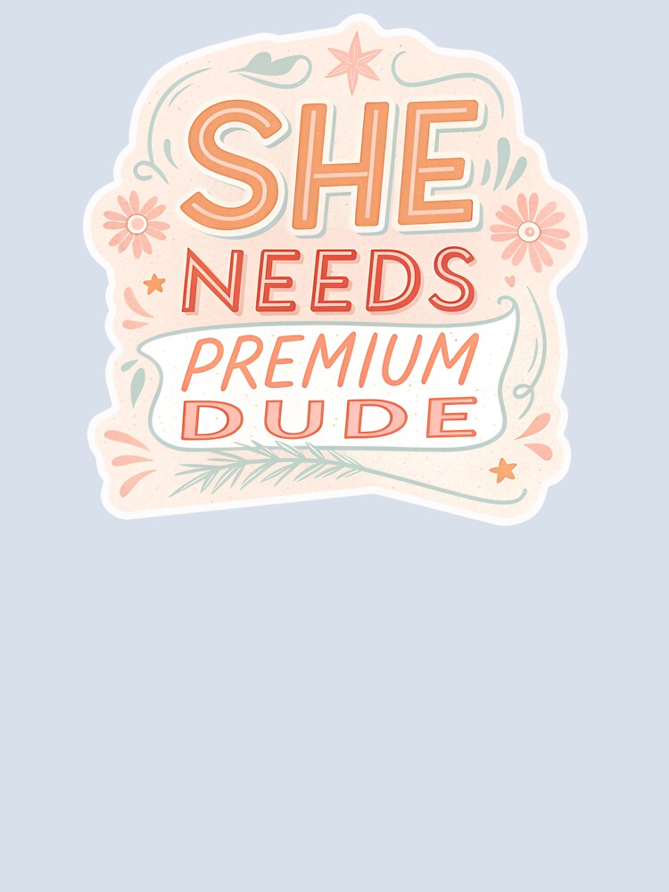 She needs premium dude! by AhArtMe