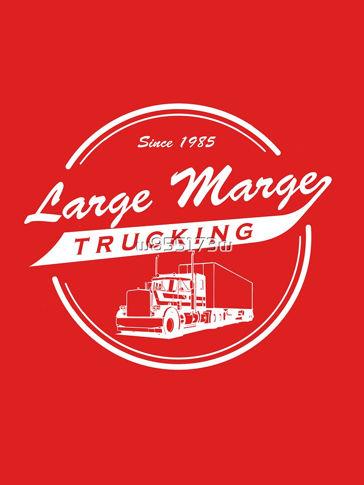 Large Marge's Trucking Service - Pee Wee WHT by w855173w
