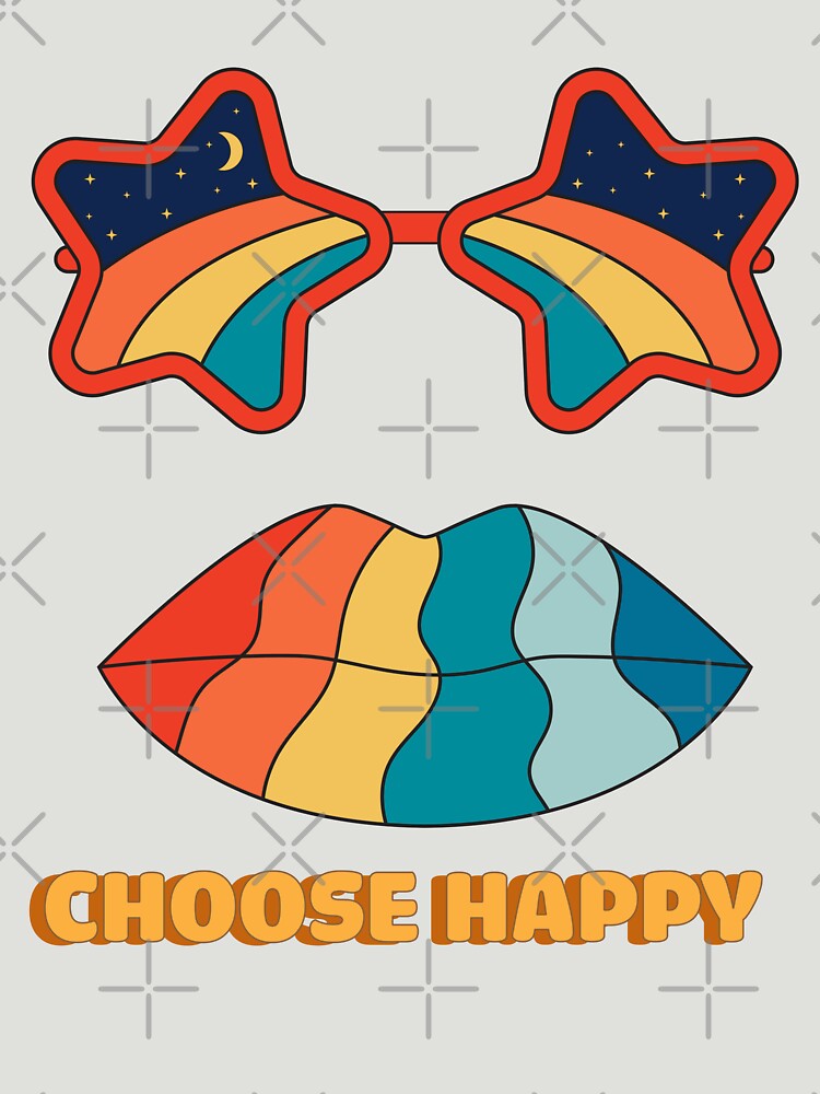 Happy Or Bad ? Choose Happy by I Am Cuta