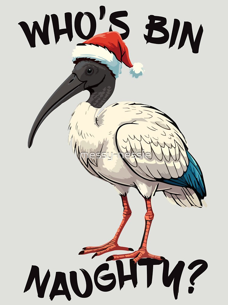 Christmas Bin Chicken - Australian Bin Chicken Christmas themed ibis with quote "Who's bin naughty" featuring an Aussie ibis bird by messy-nessie
