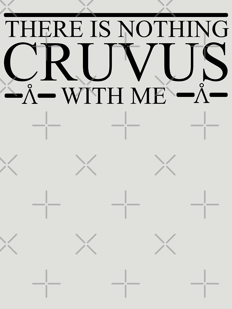 Jack O'Neill - There is Nothing Cruvus With Me Quote by McPod