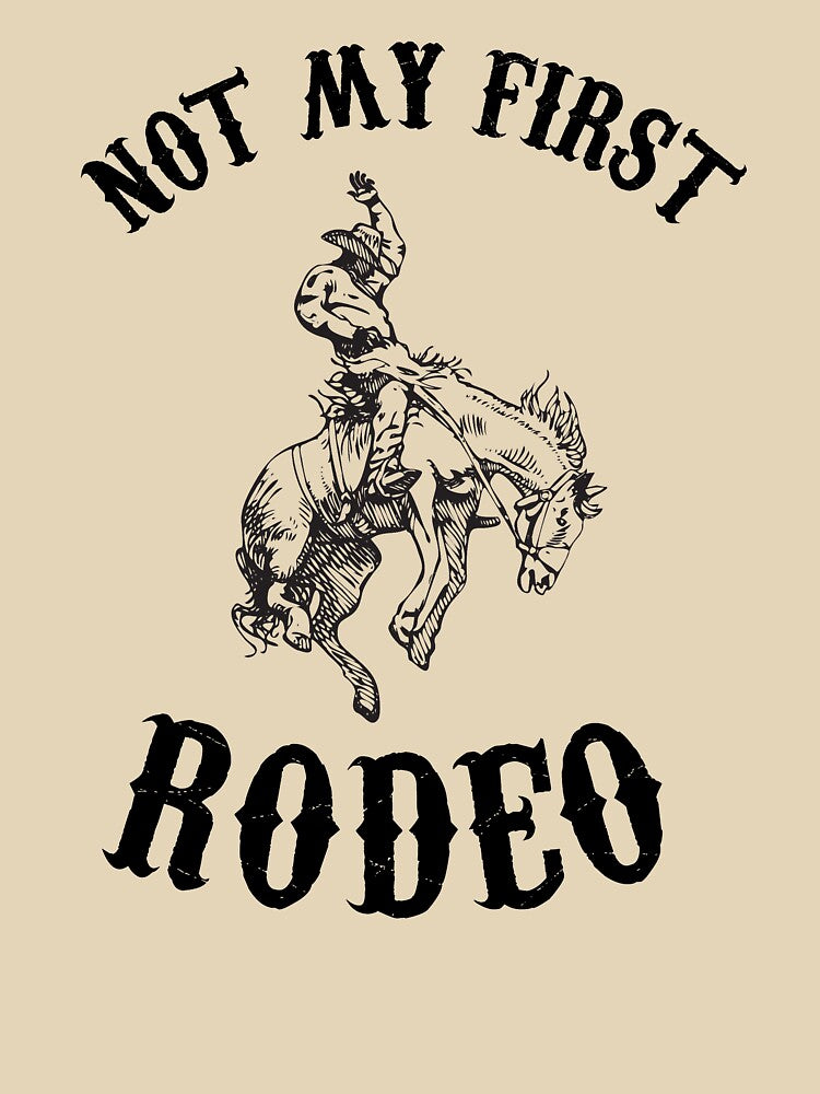Not My First Rodeo by glitterandcake