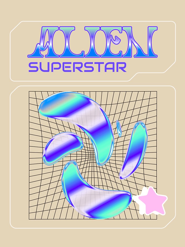 Alien Superstar by Eccentriquee