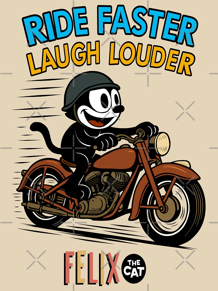 Felix the Cat Ride Faster Laugh Louder by VoglR