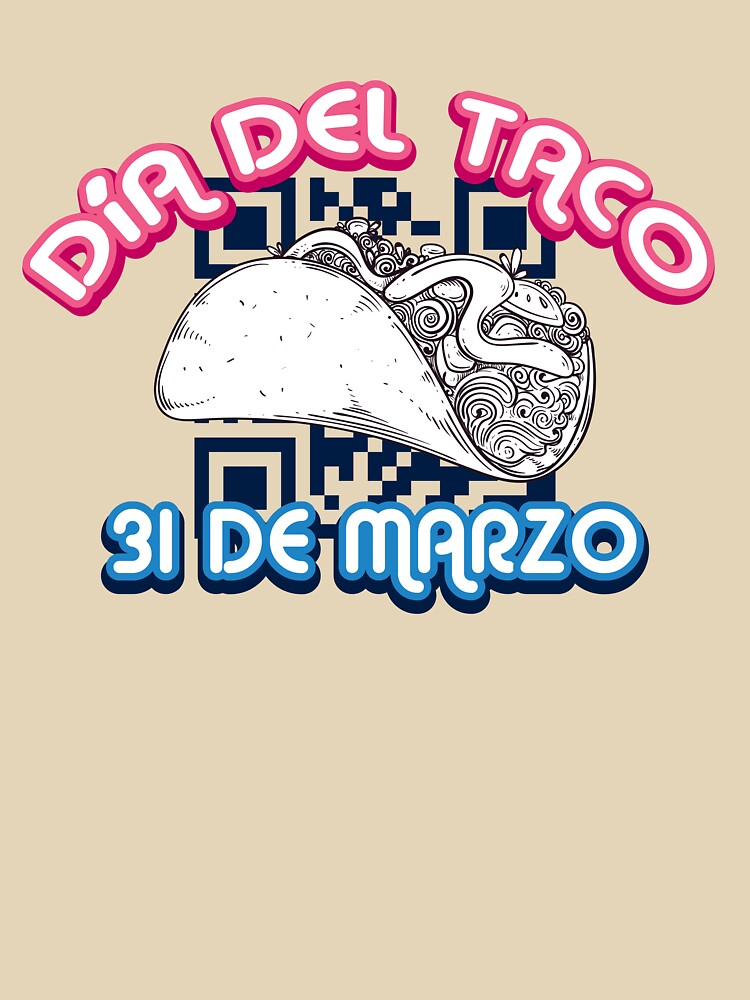 Taco Day March 31 by Mashico