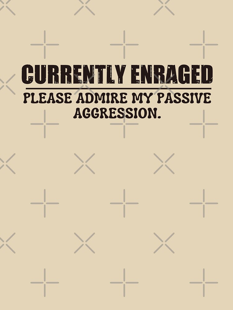 Currently enraged. Please admire my passive aggression. by AngelArtss