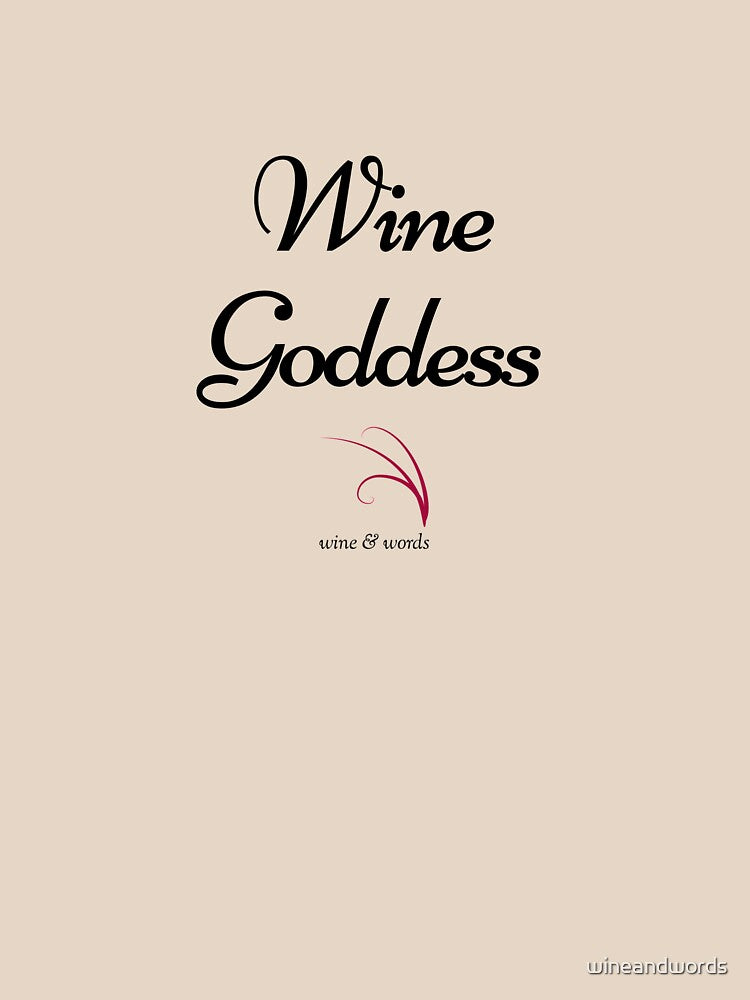 Wine Goddess by wineandwords