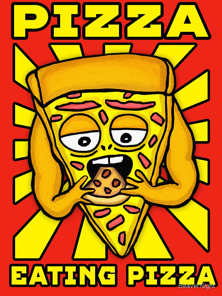 PIZZA EATING PIZZA by BeaverNight