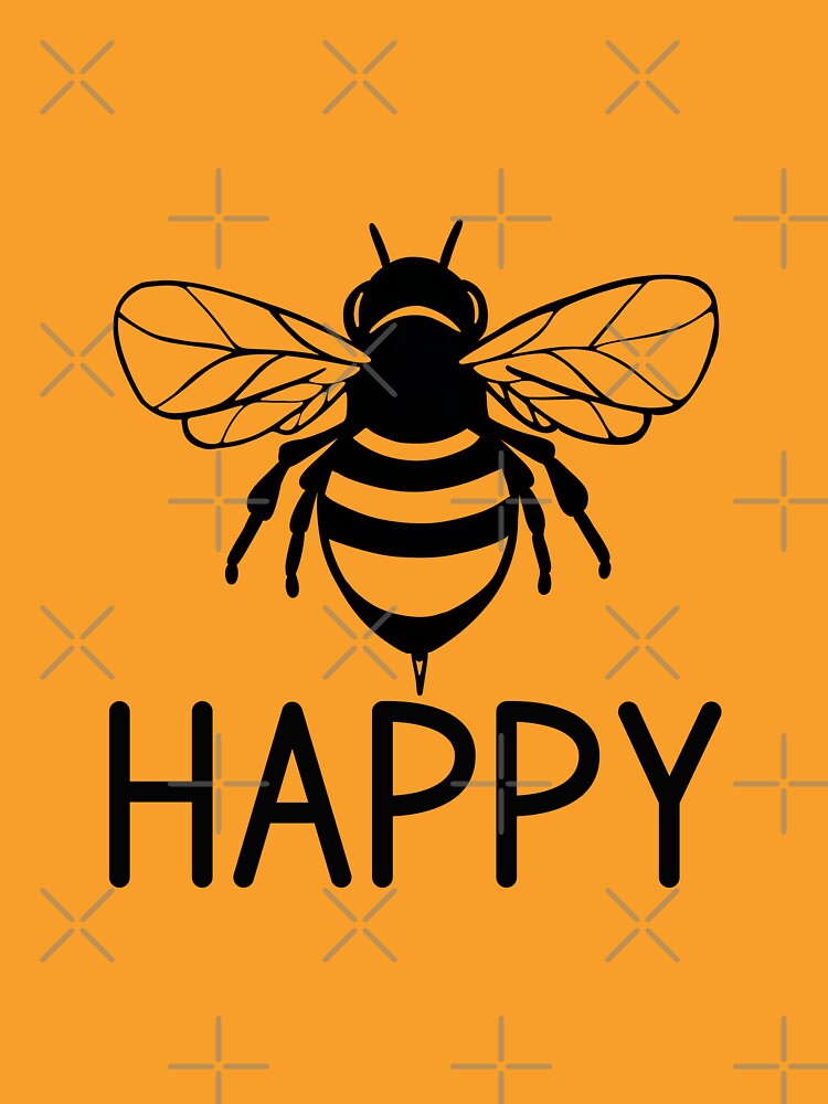 Bee happy, black and white bee ,  positive inspirational be happy by Inktown