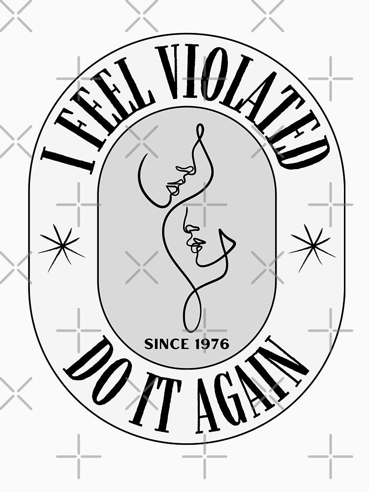 I Feel Violated - Do it again by AntiJolly