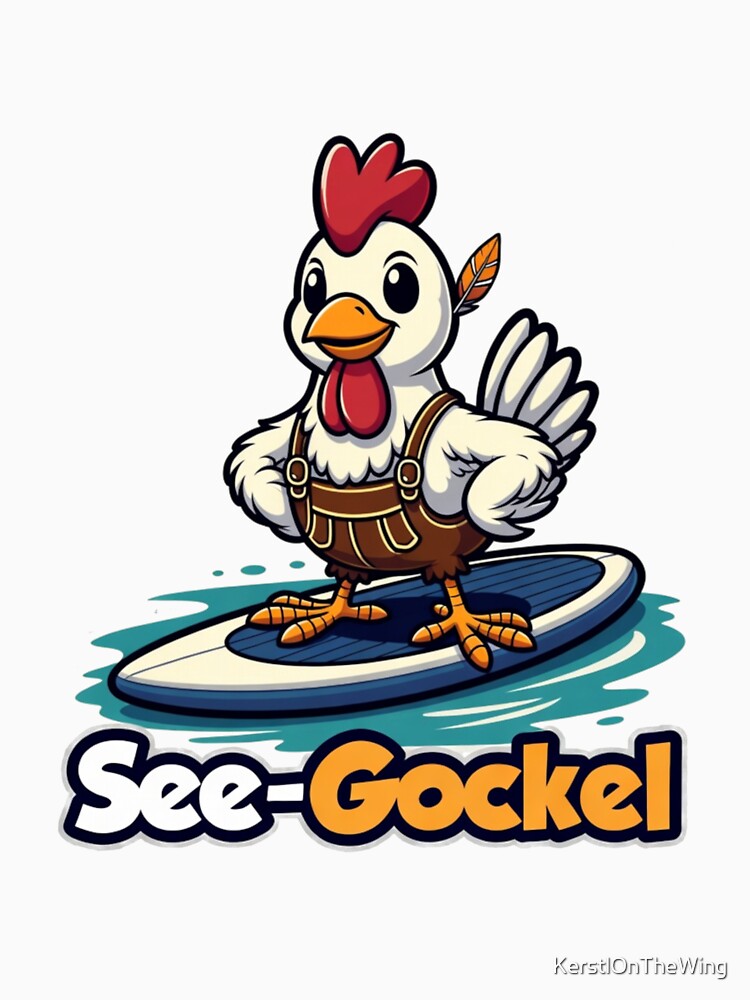 Bavarian Surf Rooster – Funny Lake Life – Alpine Surfer Chicken by KerstlOnTheWing