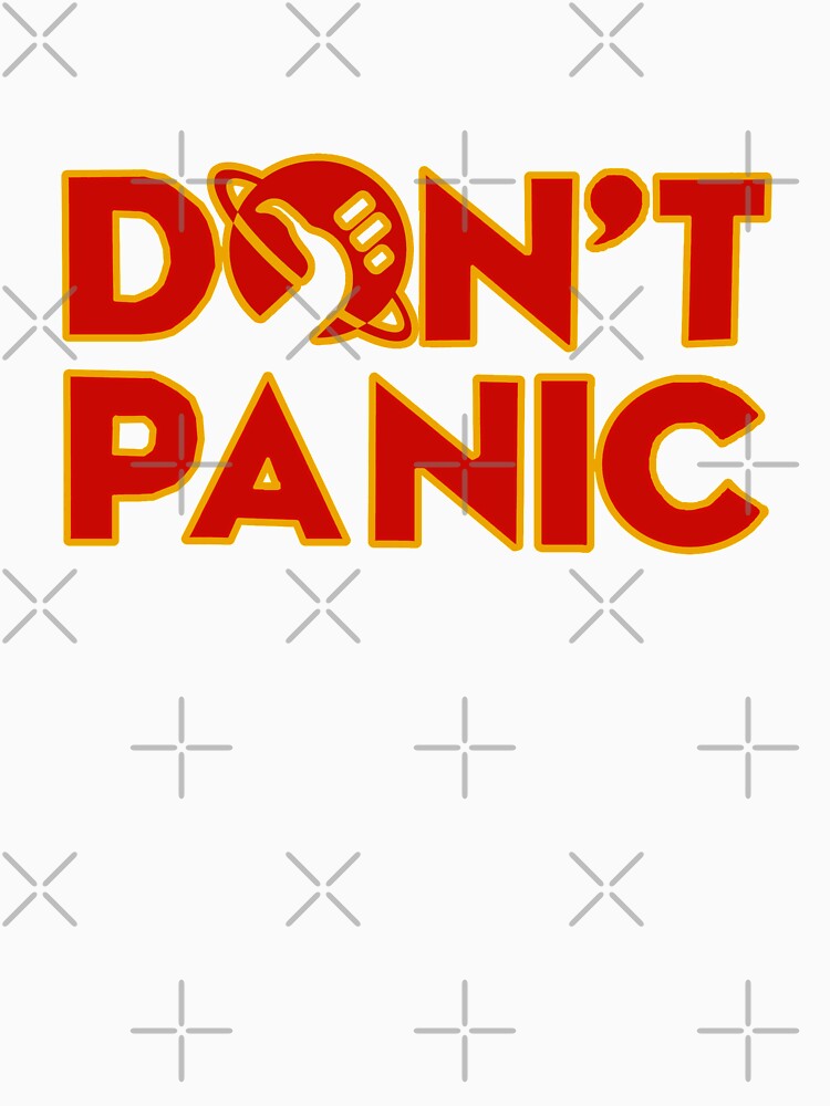 don't panic The Hitchhiker's Guide to the Galaxy by yinon-h
