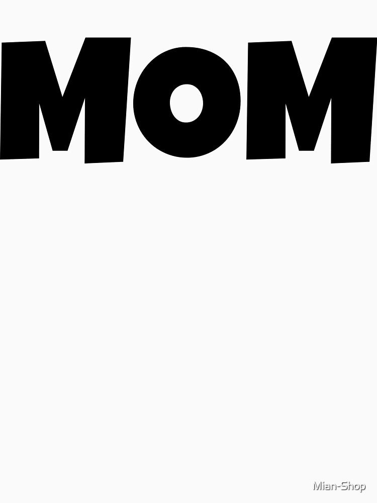 Mom by Mian-Shop