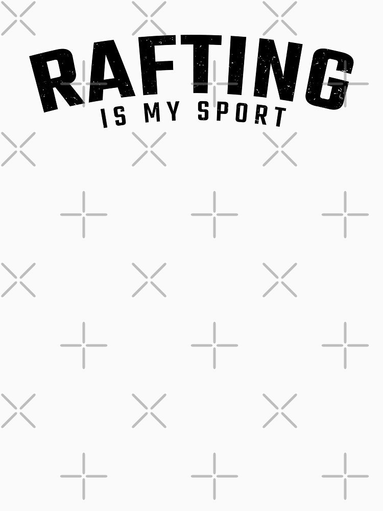 funny rafting quote design by kiakuki