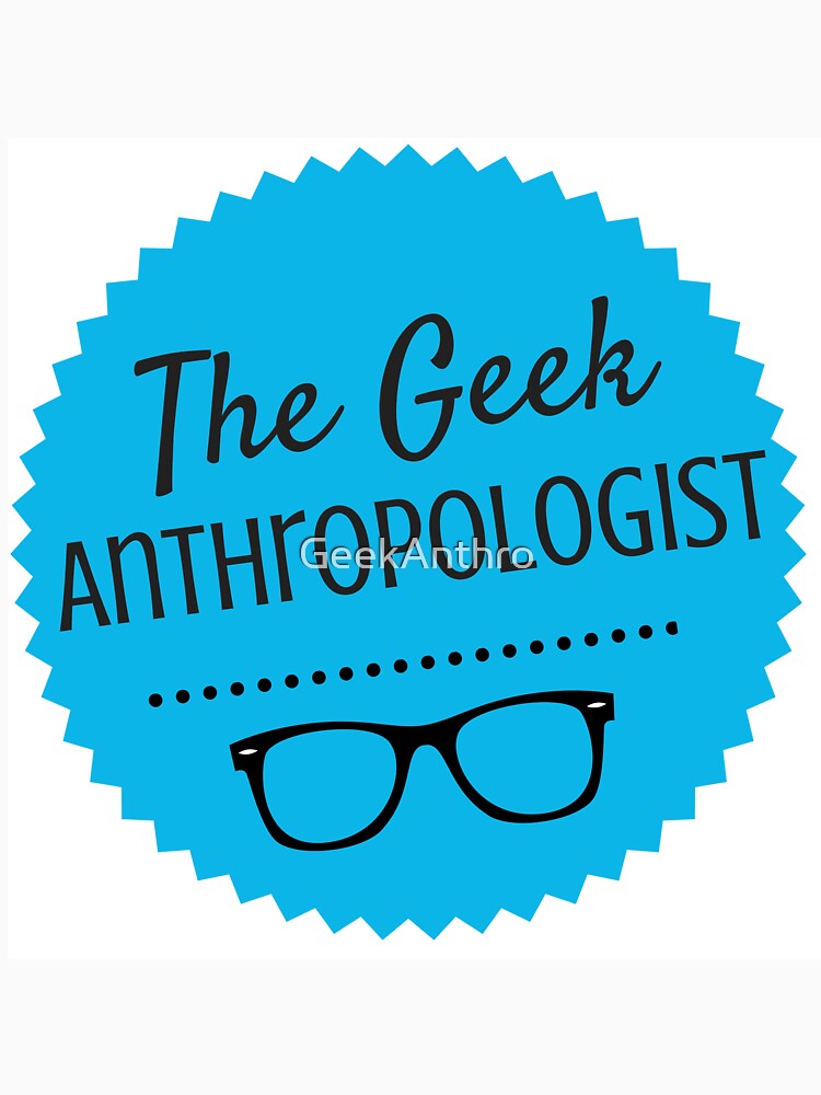 The Geek Anthropologist Logo by GeekAnthro