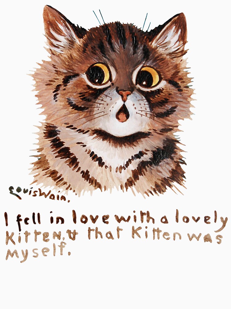Louis Wain - I fell in love with a lovely kitten, & that kitten was myself by elinaarbidane