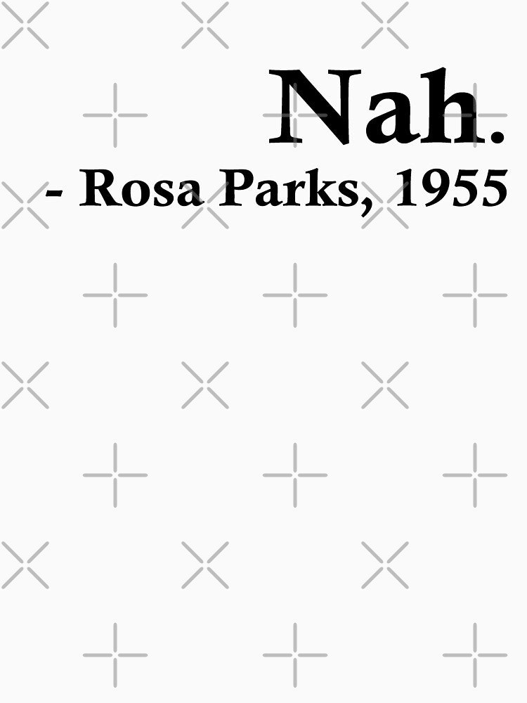 Rosa Parks – Nah. by fandemonium