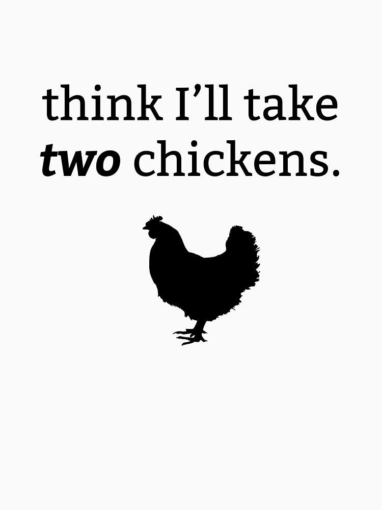 The Hound - Chickens Quote by DAVAIapparel