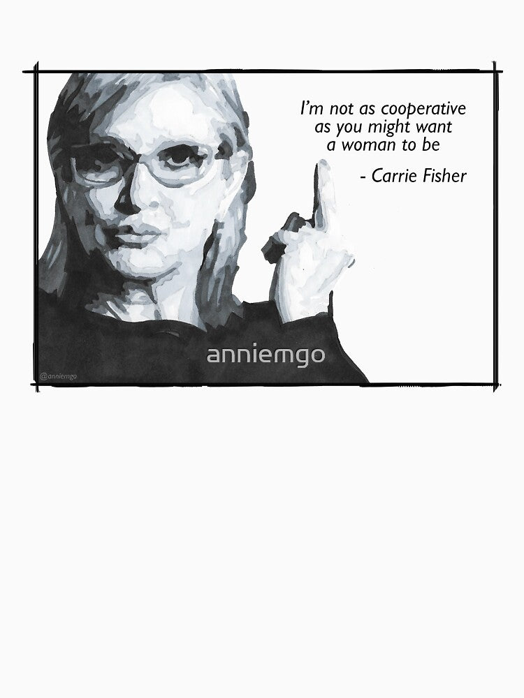 Carrie Fisher Quote by anniemgo