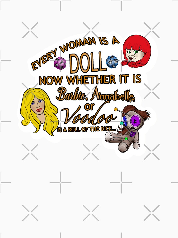 Every Woman Is a Doll Dice Humor by Auntie M