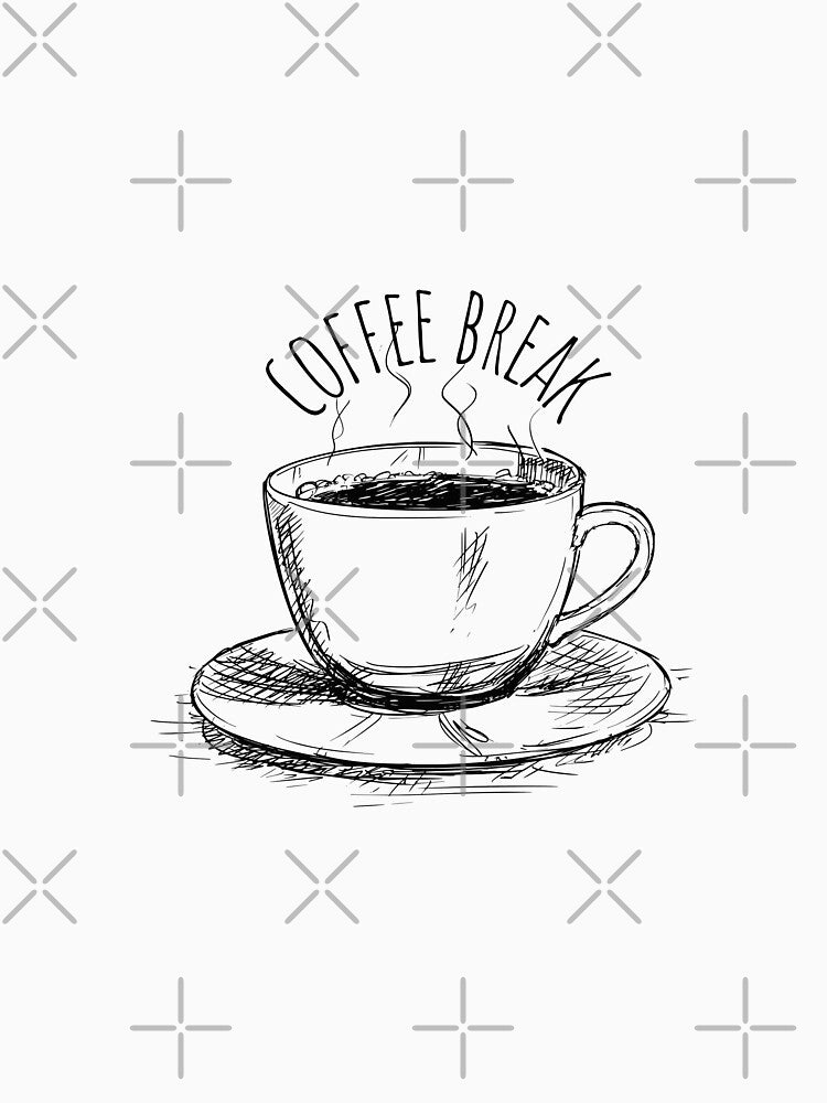 Coffee break. Drawn cup by infinitearte