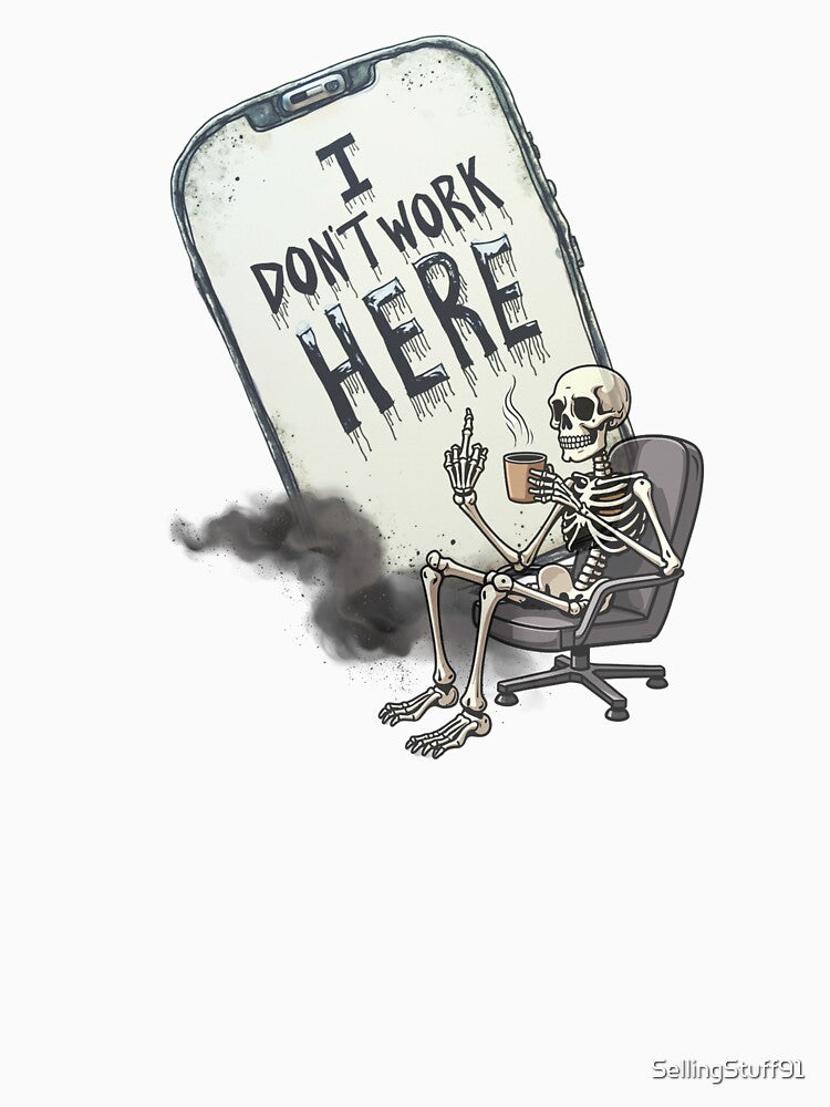 I DON'T WORK HERE FUNNY T-SHIRT MUG MERCH DESIGN by SellingStuff91