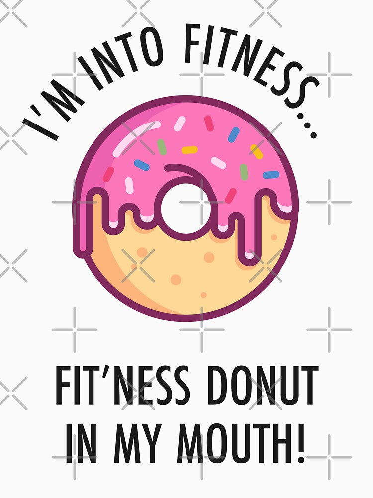 Donut Fitness Funny Gym Humour by TeeMonsters