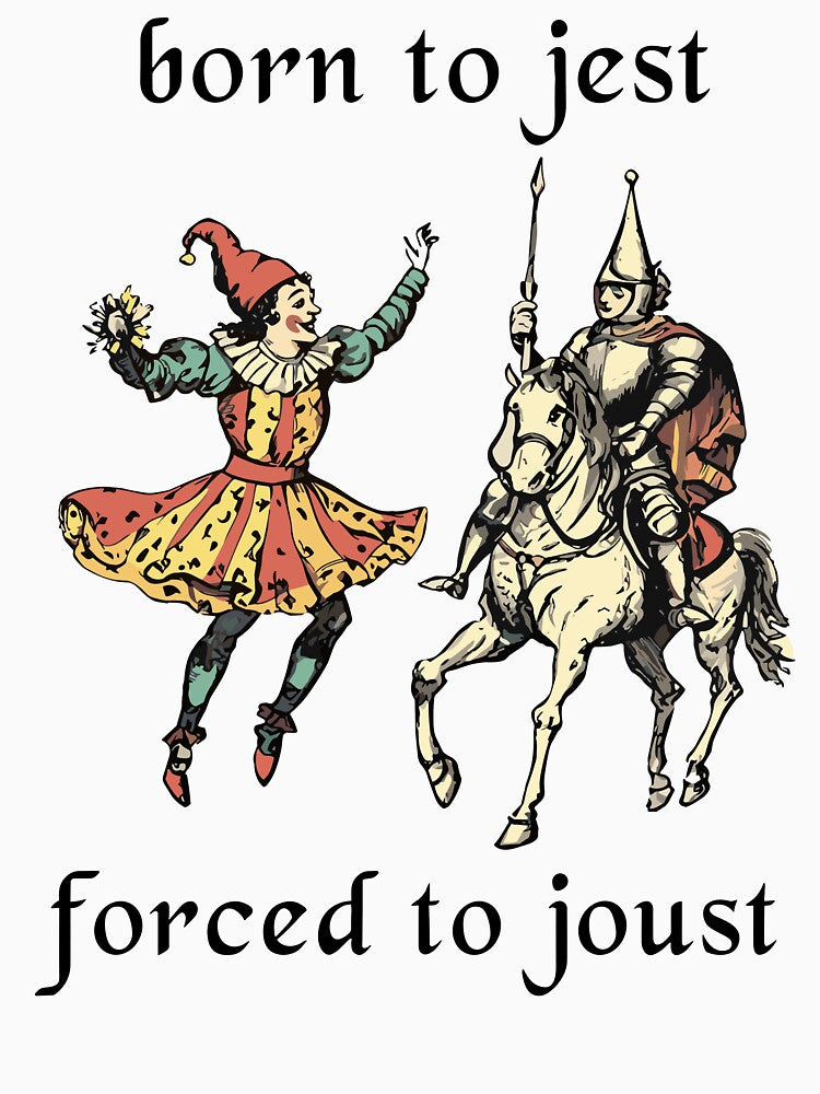 Born To Jest Forced To Joust Vintage Medieval Knight Jester by jakaun
