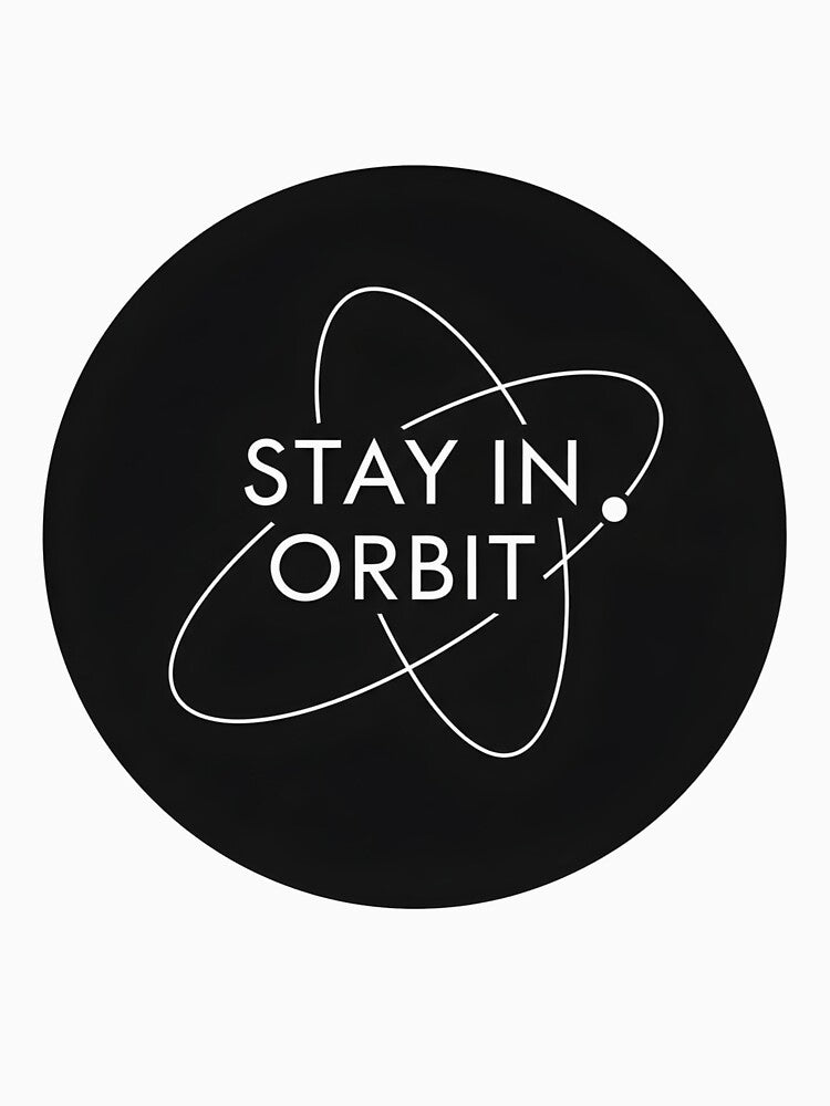 Stay in Orbit – Space Motivation Minimalist Design | Focus & Discipline Galaxy Quote by Altair_
