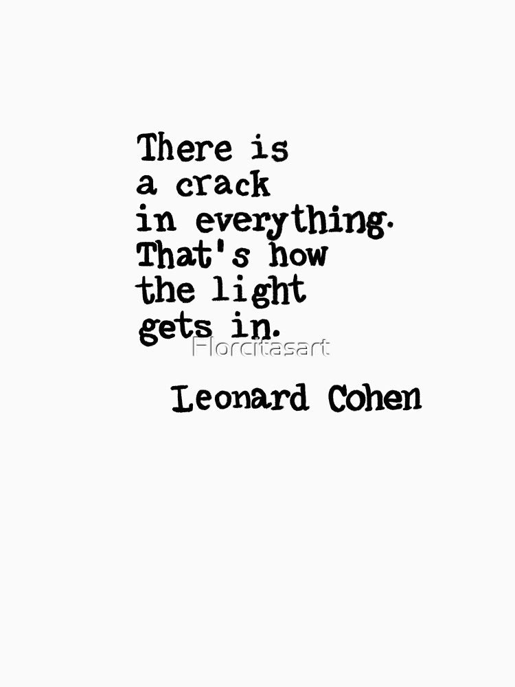 Leonard Cohen quote by Florcitasart