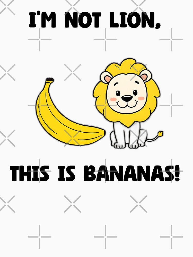 I'm Not Lion, This is Bananas! by allogy