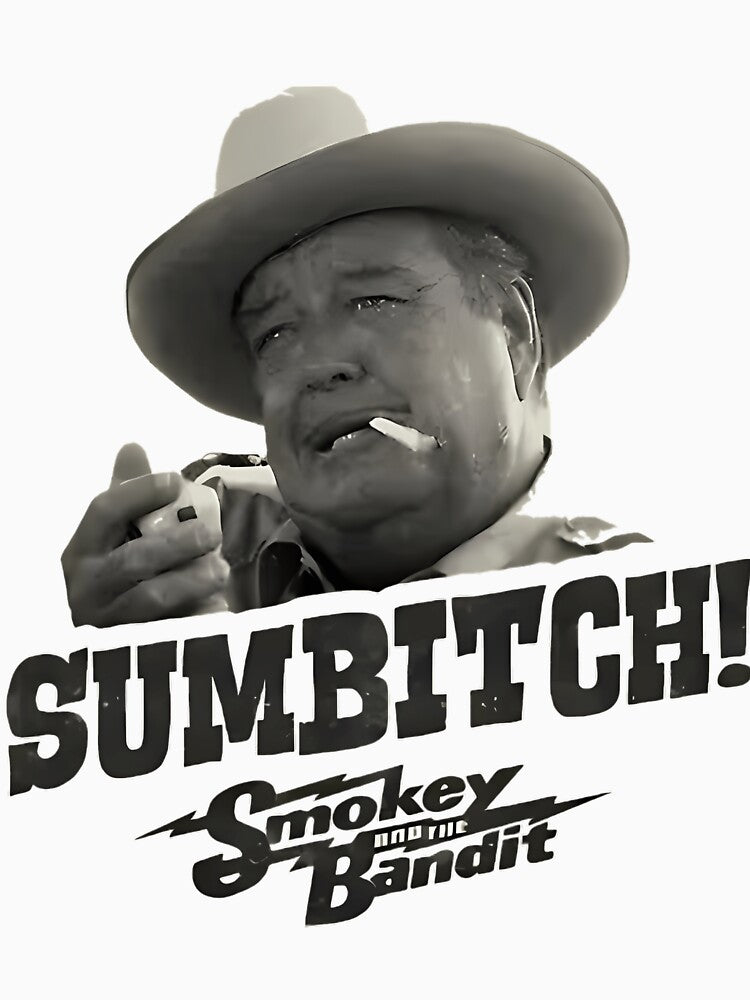 Sumbitch Sumbitch Sumbitch Sumbitch by AmosAccessory