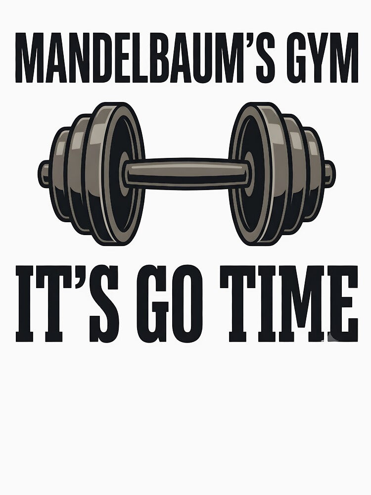 Mandelbaum's Gym It's Go Time Dumbbell by Byte-shirt