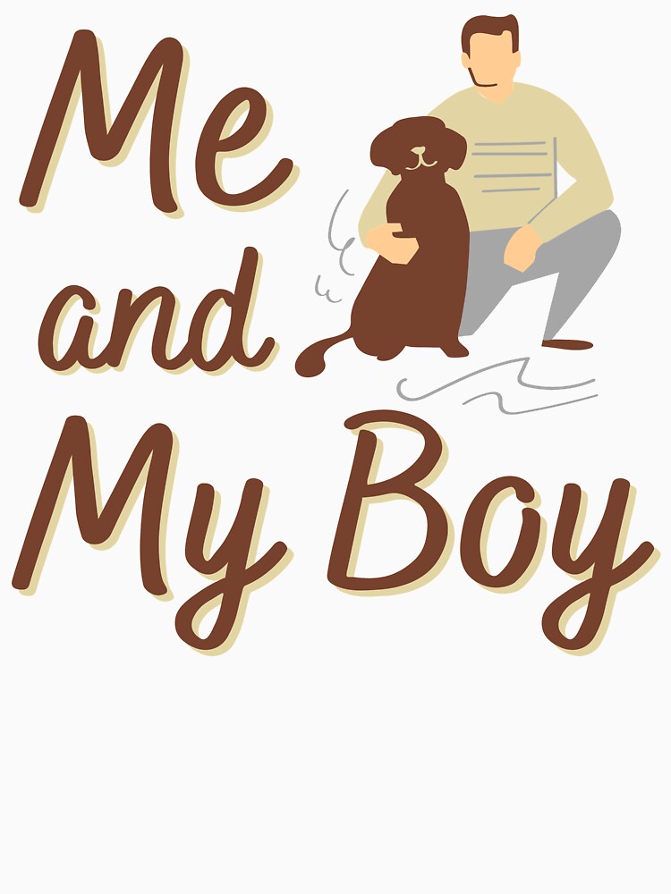 Me & My Boy (Pet Dog) by T-7seven7