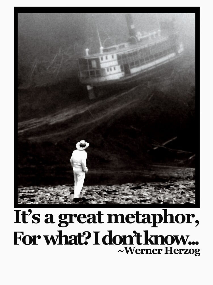 Fitzcarraldo Werner Herzog Quote by Amade-oCarrero-