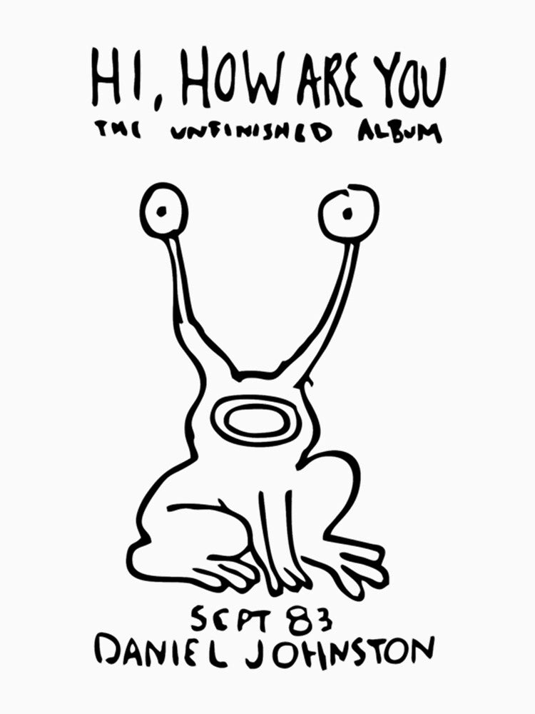 Best Selling - Hi How Are You by Daniel Johnston Merchandise by AnissaDunde
