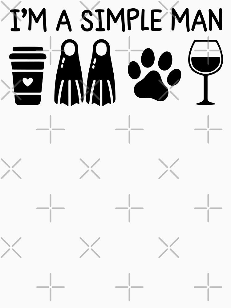 Man Scuba Diving Coffee Dog Wine I'm A Simple Man by gunaone-design