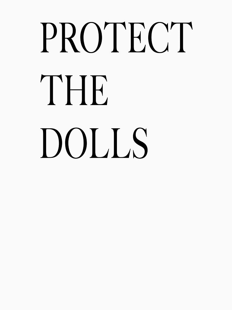 Protect the Dolls – Empowerment Has Never Looked This Bold by ModdiesColors