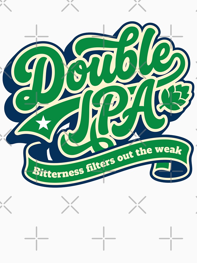 Double IPA Retro Craft Beer - Bitterness Filters Out The Weak by Cozy-Old-Pub